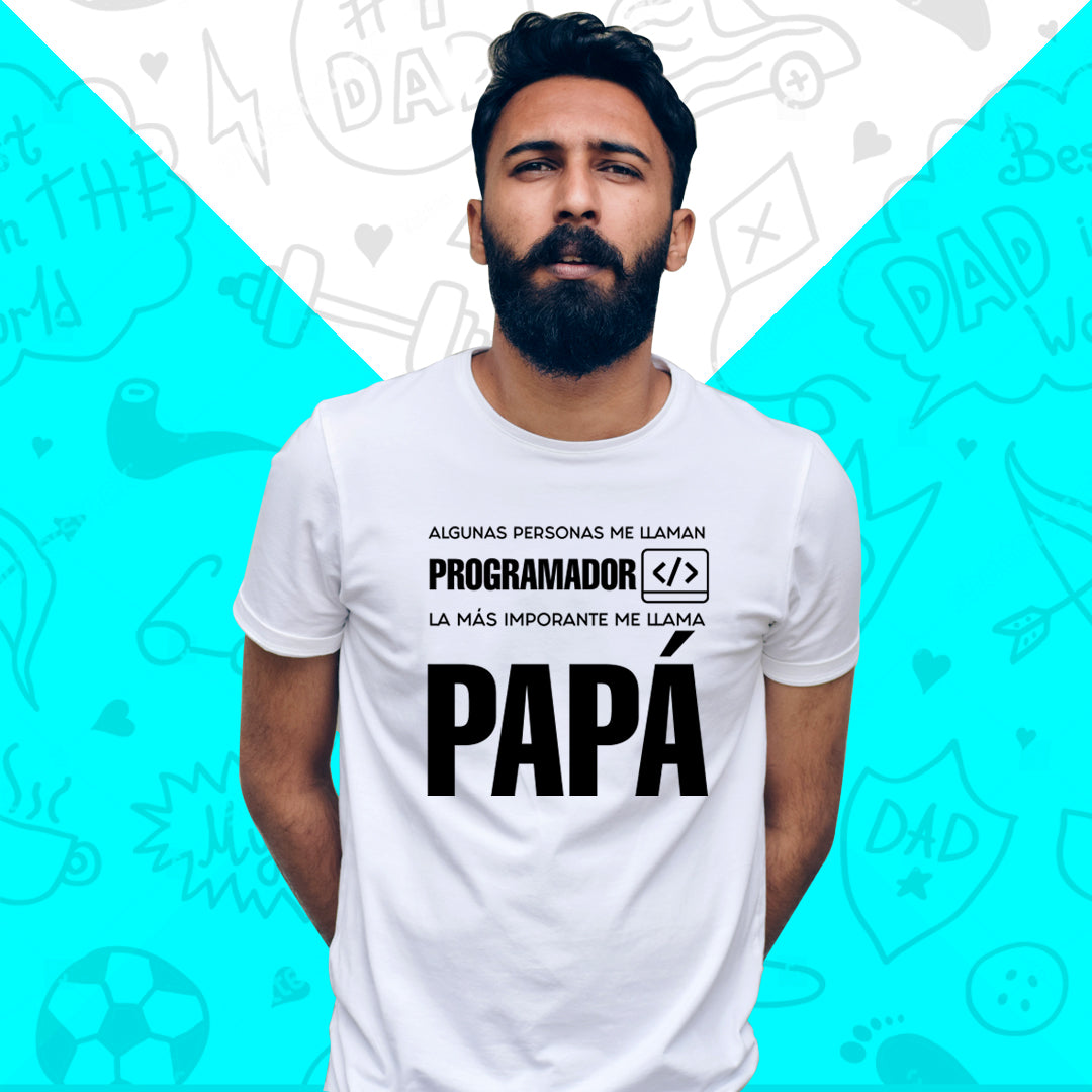 PARA PAPÁ! CAMISETA PAPÁ PROGRAMADOR