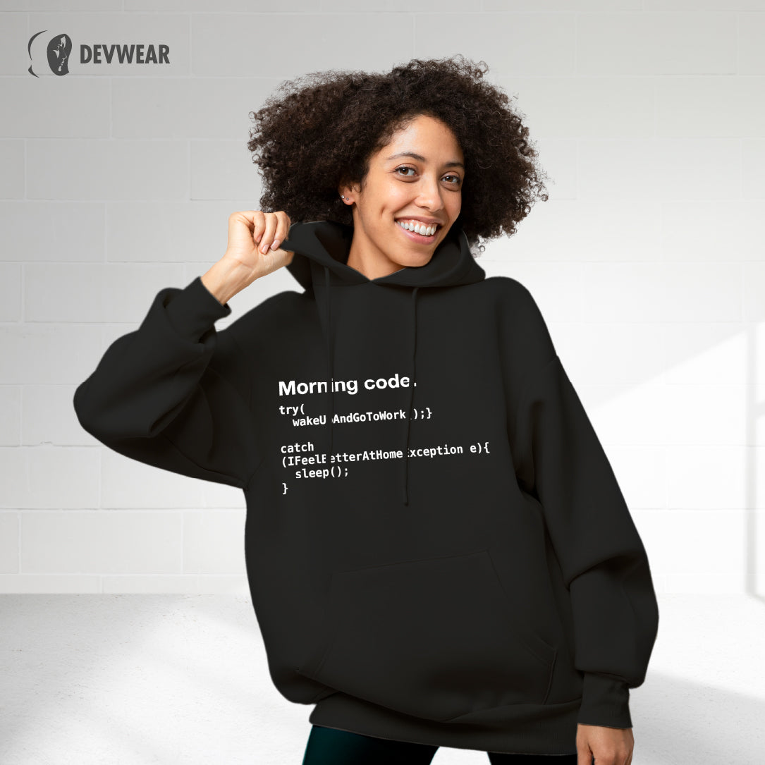 HOODIE DEV MORNING CODE