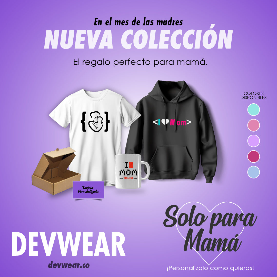 PROMO ¡SOLO PARA MAMÁ! – DevWearOficial