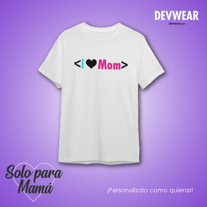 Camiseta <I ♥ MOM>